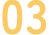 03